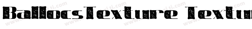 BallocsTexture Texture字体转换